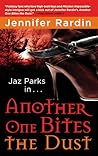 Another One Bites the Dust by Jennifer Rardin