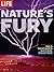 Nature's Fury: The Illustrated History of Wild Weather & Natural Disasters