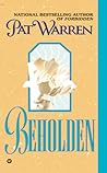 Beholden Beholden