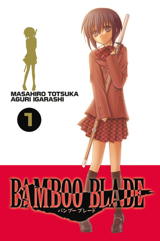 Bamboo Blade, Vol. 1 (Paperback)