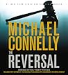 The Reversal by Michael    Connelly