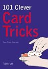 101 Clever Card Tricks 101 Clever Card Tricks