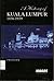 A History of Kuala Lumpur 1856-1939 by J.M. Gullick