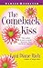 The Comeback Kiss by Lani Diane Rich