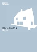 How To Design a House