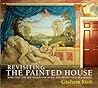 Revisiting the Painted House: More Than 100 New Designs for Mural and Trompe L'Oeil Decoration