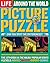 LIFE Picture Puzzle Around the World