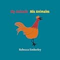 My Animals/ Mis Animales