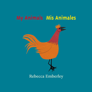 My Animals/ Mis Animales (Spanish and English Edition)