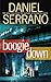 Boogie Down by Daniel Serrano