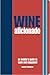 Wine Aficionado by Janice Fuhrman