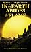 In the Earth Abides the Flame  (Fire of Heaven, #2)