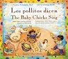 Los Pollitos Dicen / The Baby Chicks Sing Los Pollitos Dicen / The Baby Chicks Sing