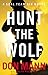 Hunt the Wolf (SEAL Team Si...