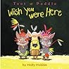 Wish You Were Here by Holly Hobbie