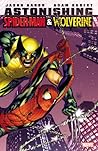 Astonishing Spider-Man & Wolverine by Jason Aaron