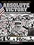 Absolute Victory: America's Greatest Generation and Their World War II Triumph