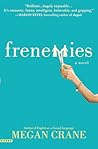 Frenemies by Megan Crane