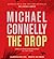 The Drop (Harry Bosch, #15; Harry Bosch Universe, #24)