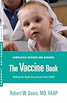 The Vaccine Book:...