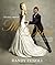 It's All About the Dress: Savvy Secrets, Priceless Advice, and Inspiring Stories to Help you Find "The One"