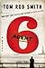 Agent 6 (The Child 44 Trilogy, 3)