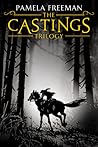 The Castings Trilogy by Pamela Freeman