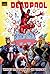 Deadpool, Volume 5: What Ha...