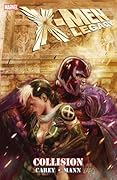 X-Men Legacy, Vol. 6: Collision