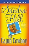 The Cajun Cowboy by Sandra Hill The Cajun Cowboy by Sandra Hill