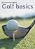 Golf Basics (Pyramid Sport Paperback)