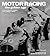 Motor Racing: The Golden Ag...