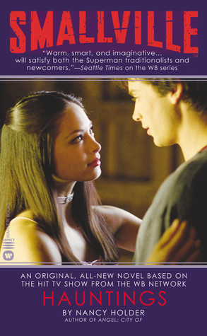 Hauntings (Smallville, #3)