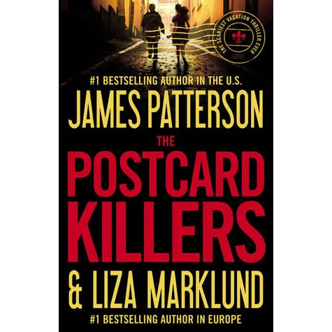 The Postcard Killers By James Patterson