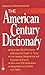 The American Century Dictionary