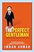 The Perfect Gentleman: A Mu...