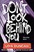 Don't Look Behind You (Lois Duncan Thrillers)