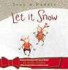 Let It Snow by Holly Hobbie