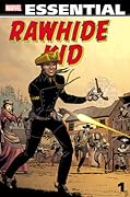Essential Rawhide Kid, Vol. 1