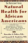 Natural Health for African Americans by Marcellus A. Walker MD