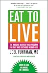 Eat to Live: The ...
