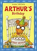 Arthur's Birthday (Arthur Adventure Series)