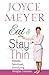 Eat and Stay Thin by Joyce Meyer