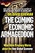 The Coming Economic Armageddon