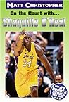 On the Court With... Shaquille O' Neal On the Court With... Shaquille O' Neal