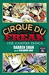 Cirque Du Freak, Vol. 6 by Darren Shan
