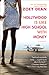 Hollywood is Like High School With Money by Zoey Dean Hollywood is Like High School With Money by Zoey Dean