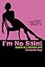 I'm No Saint: Memoir of a Wayward Wife