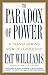The Paradox of Power by Pat Williams