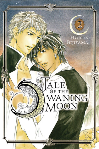 Tale of the Waning Moon, Vol. 2 (Volume 2)